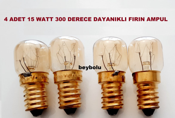 15 Watt Fırın Ampul 300 DERECE SICAKLIĞA DAYANIKLI Fırın Ampül 4 ADET 220 VOLT - 0