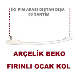 ARÇELİK FIRIN KOLU , BEKO , ARÇELİK PİMLİ FIRIN TUTMA KOL SAPI , FIRINLI OCAK KOLU