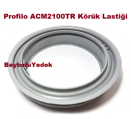 Profilo ACM2100TR Körük Lastiği , Profilo Çamaşır Makinesi Körük Lastik - 0